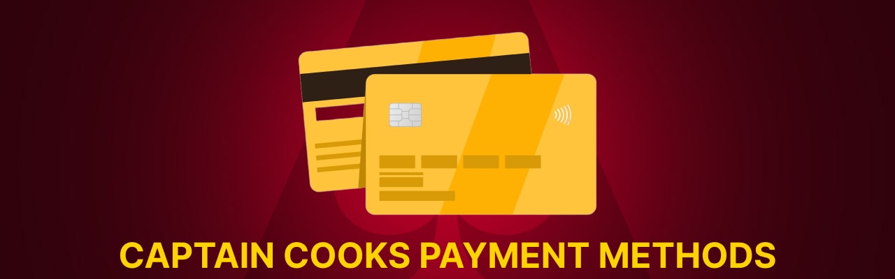 Captain cooks casino payment methods