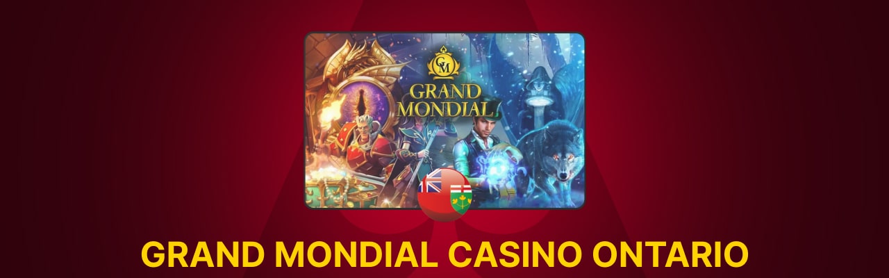 Grand mondial online casino in ontario