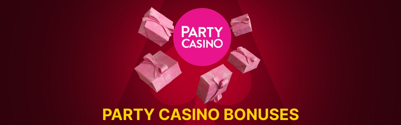 Party casino online bonuses