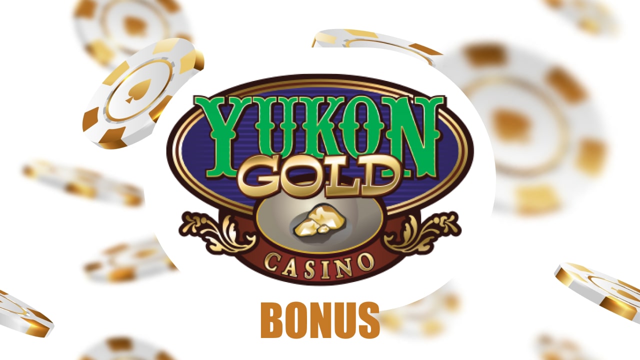 Yukon Gold Online Casino Bonuses