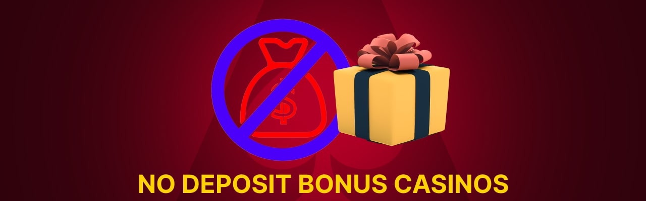 No deposit bonus casinos