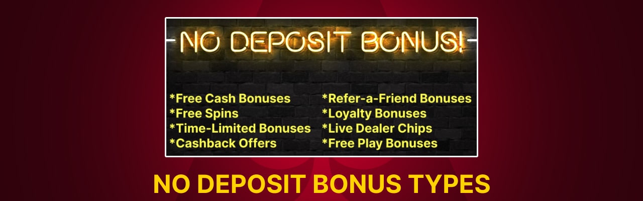 No deposit bonus types