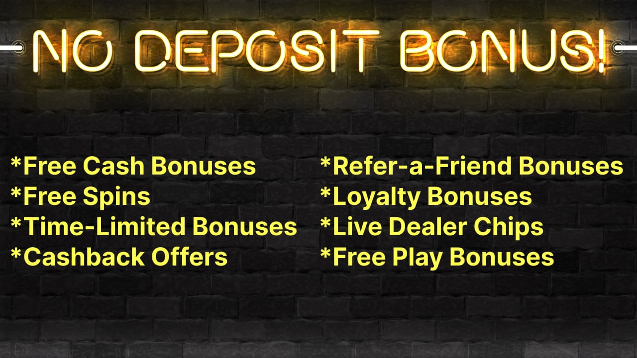 No Deposit Bonus Types