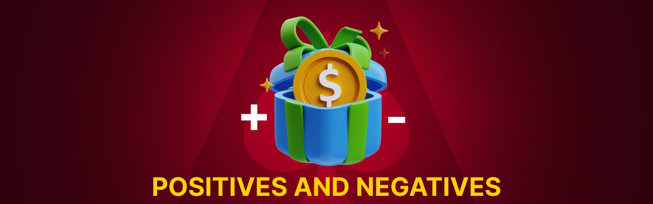 Positives and negatives of welcome bonuses