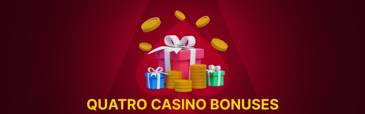 Quatro online casino bonuses