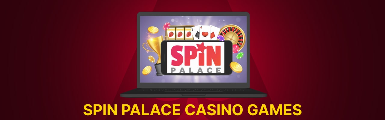 Spin palace games