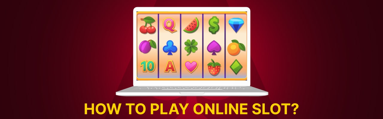 Play online slot