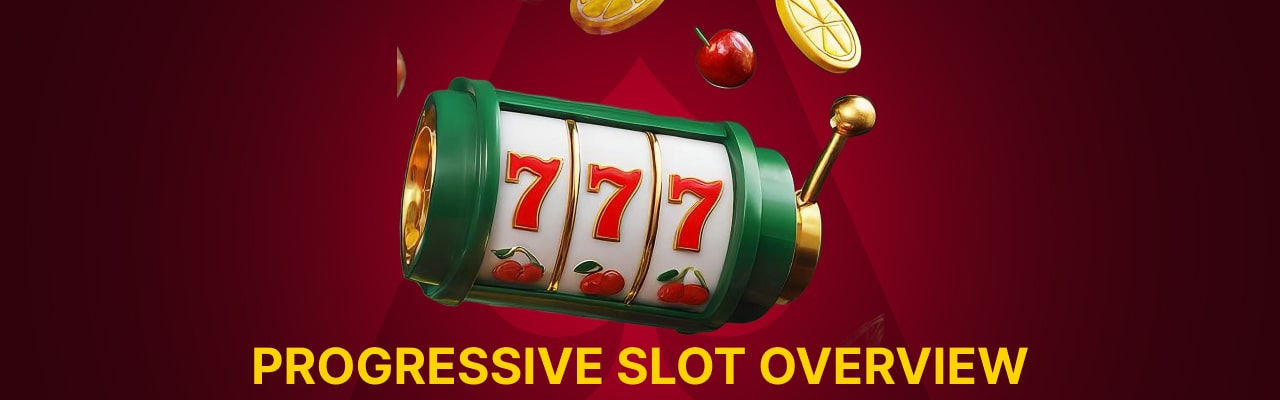 Progressive slots