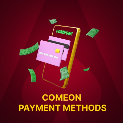 Comeon payment methods