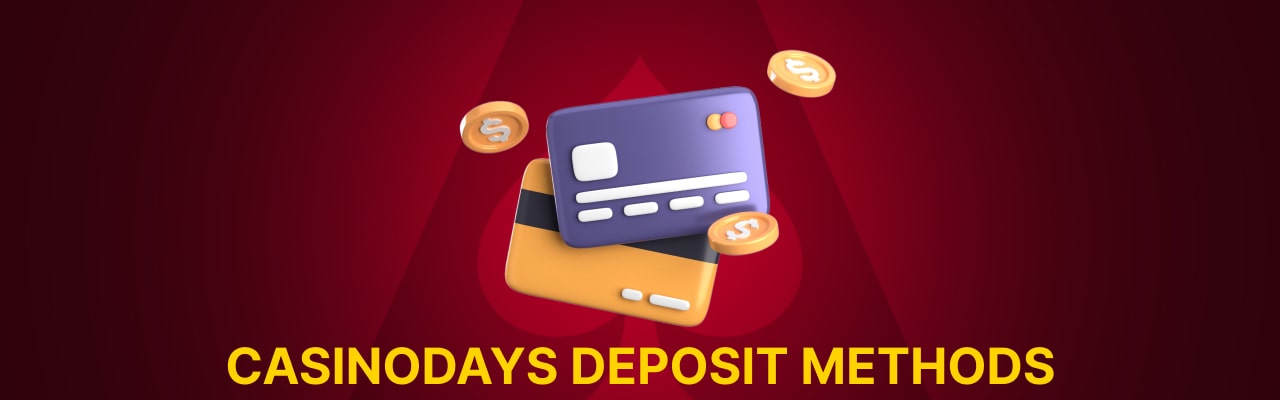 Deposit methods at casinodays