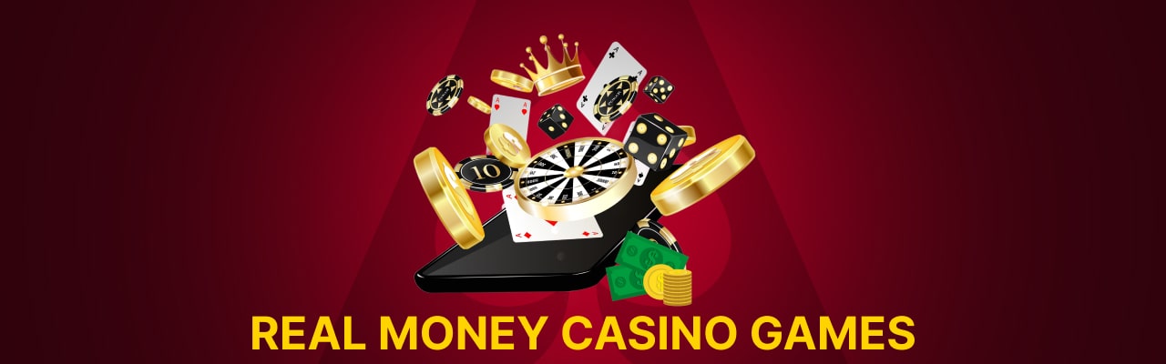 Real money casino games