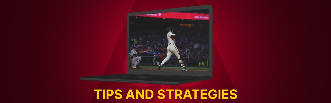 Mlb betting tips and strategies