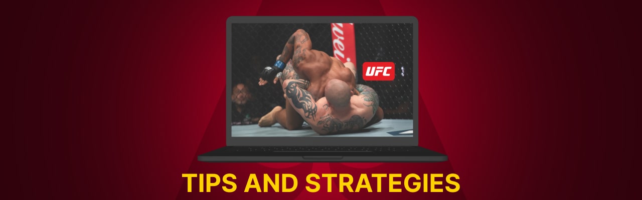 Ufc betting tips and strategies